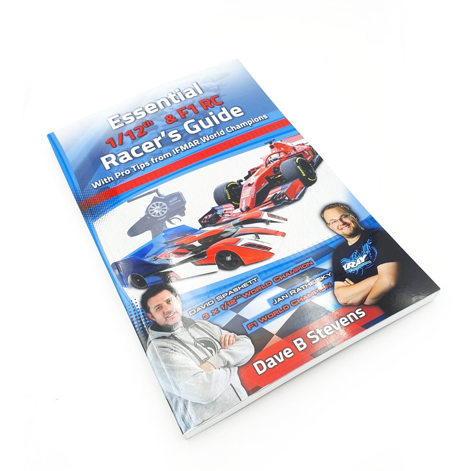 RC MAKER: Essential 1/12th & F1 RC Racer's Guide by Dave B. Stevens